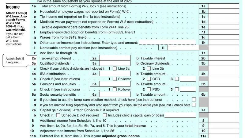 2025 Form 1040 income section, with line 1a for Form W-2 box 1, line 2b for taxable interest, and line 8 for additional income from Schedule 1.